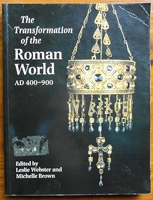 Image du vendeur pour The Transformation of the Roman World, AD 400-900 mis en vente par CHAPTER TWO