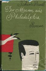 Bild des Verkufers fr Der Mann aus Philadelphia : Roman. zum Verkauf von Auf Buchfhlung