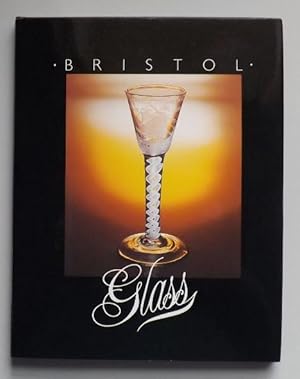 Seller image for Bristol Glass for sale by ACCESSbooks