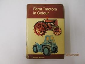 Seller image for Farm Tractors In Colour for sale by Goldstone Rare Books