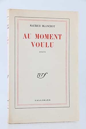 Image du vendeur pour Au moment voulu mis en vente par Librairie Le Feu Follet