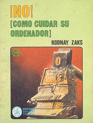 Seller image for NO! COMO CUIDAR SU ORDENADOR for sale by Libreria 7 Soles
