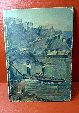 Guide du Rhin de Bingen à Remagen. Edité par les Amis de la Rhénanie. Historique - La vallée Roma...