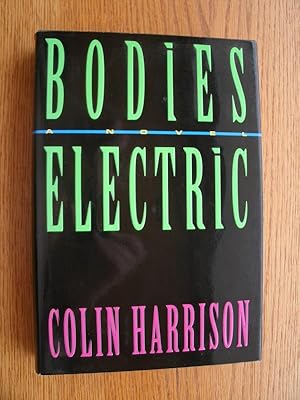 Seller image for Bodies Electric for sale by Scene of the Crime, ABAC, IOBA