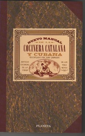 Image du vendeur pour Nuevo manual de la cocinera catalana y cubana mis en vente par Librera El Crabo