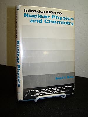 Bild des Verkufers fr Introduction to Nuclear Physics and Chemistry. zum Verkauf von Zephyr Books