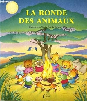Bild des Verkufers fr LA RONDE DES ANIMAUX. zum Verkauf von Le-Livre