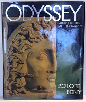 Imagen del vendedor de Odyssey: Mirror of the Mediterranean a la venta por Austin's Antiquarian Books
