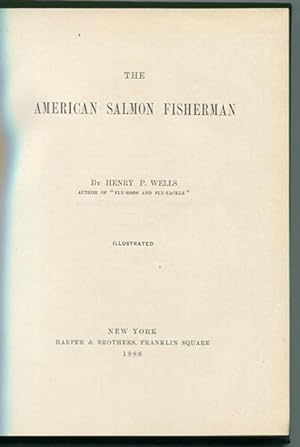 The American Salmon Fisherman