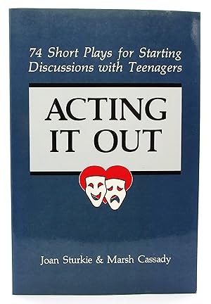 Image du vendeur pour Acting It Out: 74 Short Plays for Starting Discussions with Teenagers mis en vente par Book Nook