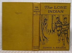 Seller image for The Lone Indian for sale by you little dickens