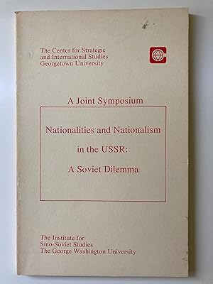 Imagen del vendedor de Nationalities and Nationalism in the USSR: A Soviet Dilemma a la venta por M.S.  Books