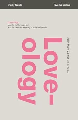 Imagen del vendedor de Loveology Study Guide (Paperback) a la venta por Grand Eagle Retail