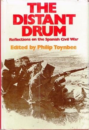 Seller image for The Distant Drum Reflections on the Spanish Civil War for sale by Round Table Books, LLC