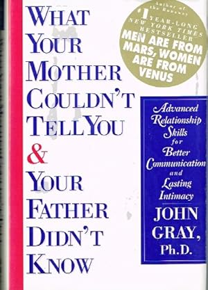 Seller image for What Your Mother Couldn't Tell You & Your Father Didn't Know for sale by Round Table Books, LLC