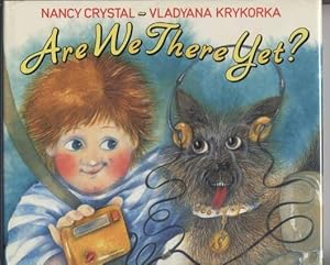 Seller image for Are We There Yet? for sale by Granny Goose Books