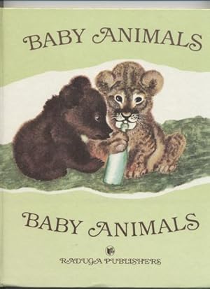 Baby Animals: Babies of the Zoo. The Bad Little Bear-cub, and One, Two, Three