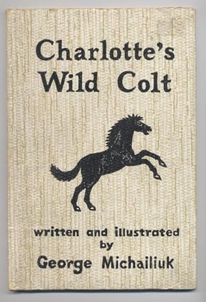 Charlotte's Wild Colt