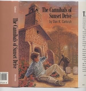 The Cannibals of Sunset Drive