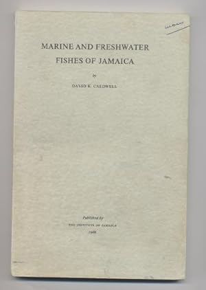 Marine and Freshwater Fishes of Jamaica (Bulletin of The Institute of Jamaica. Science Series, No...