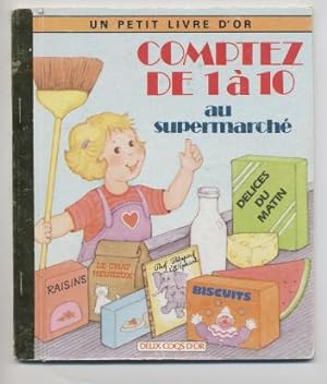 Immagine del venditore per Comptez De 1 a 10 Au Supermarch (French version of Ten Items or Less -- A Little Golden Book) venduto da Granny Goose Books