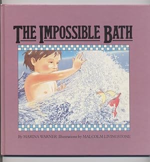 The Impossible Bath