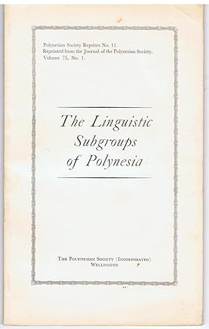 The Linguistic Subgroups of Polynesia.