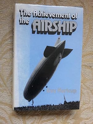 THE ACHIEVEMENT OF THE AIRSHIP