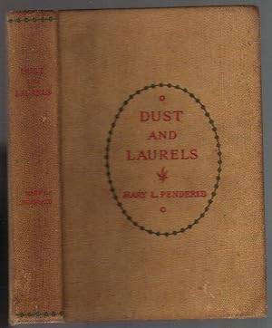 Imagen del vendedor de Dust and Laurels a la venta por Clausen Books, RMABA