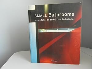 Image du vendeur pour Small Bathrooms/Petites Salles de Bains/Kleine Badezimmer mis en vente par Bidonlivre