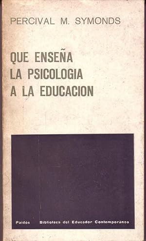 Seller image for Que Ensea La Psicologa A La Educacin for sale by La Bodega Literaria