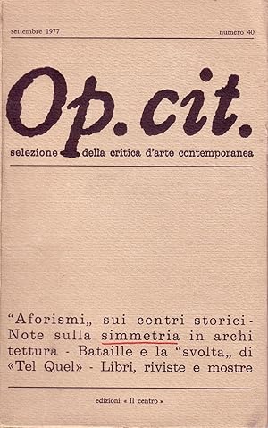 Imagen del vendedor de OP.CIT Selezione Della Critica D'Arte Contemporanea nmero 40 Septiembre 1977 a la venta por La Bodega Literaria