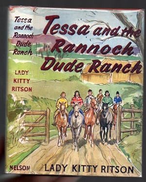 Image du vendeur pour Tessa and the Rannoch Dude Ranch mis en vente par Renaissance Books, ANZAAB / ILAB