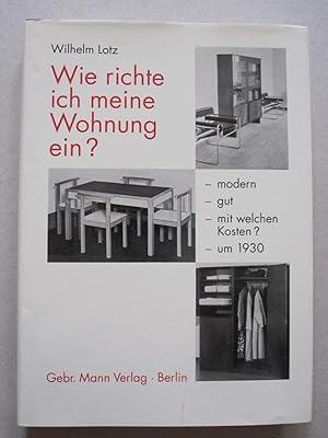 Wie richte ich meine Wohnung ein? modern - gut - mit welchen Kosten?