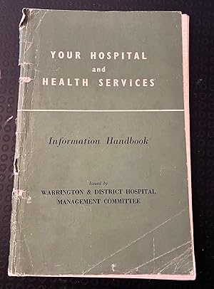 Your Hospital and Health Services: Information Handbook