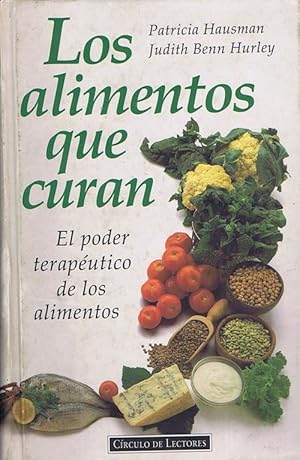 LOS ALIMENTOS QUE CURAN