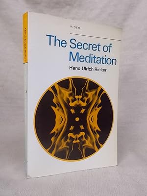 Seller image for THE SECRET OF MEDITATION for sale by Gage Postal Books