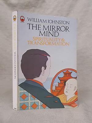 Seller image for THE MIRROR MIND - SPIRITUALITY AND TRSNSFORMATION for sale by Gage Postal Books