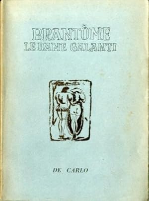 Seller image for Le dame galanti. for sale by LIBET - Libreria del Riacquisto