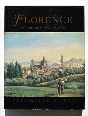 Seller image for Florence: The Biography of a City for sale by North Star Rare Books & Manuscripts