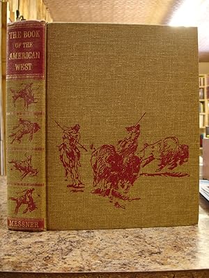 Seller image for The Book of the American West for sale by The Merrickville Book Emporium