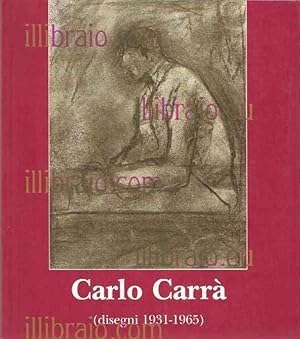 Carlo Carr   (disegni 1931 - 1965)