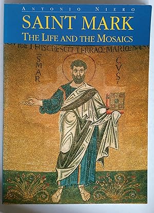 Saint Mark The Life and The Mosaics [Paperback] by Antonio Niero