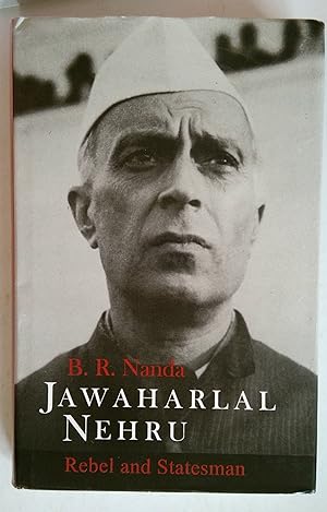 Seller image for Jawaharlal Nehru: Rebel and Statesman for sale by *bibliosophy*