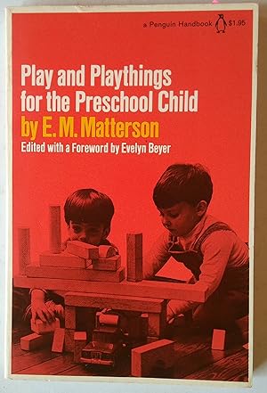 Bild des Verkufers fr Play and playthings for the preschool child, (Penguin handbook, PH115) zum Verkauf von *bibliosophy*