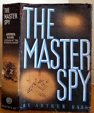 Imagen del vendedor de THE MASTER SPY a la venta por MARIE BOTTINI, BOOKSELLER