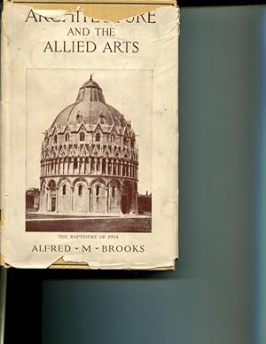 Image du vendeur pour Architecture and the Allied Arts: Greek, Roman, Byzantine, Romanesque and Gothic. (2nd edition) mis en vente par Orca Knowledge Systems, Inc.