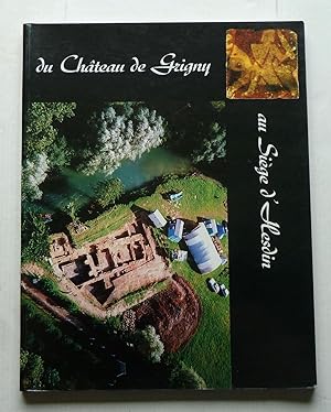 Du Château De Grigny Au Siège d'Hesdin Nord-Ouest Archéologie N°10