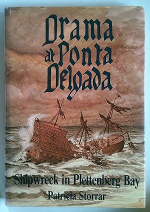 Imagen del vendedor de Drama at Ponta Delgada | Shipwreck in Plettenberg Bay a la venta por *bibliosophy*