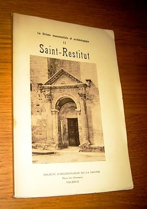 Imagen del vendedor de La Drme monumentale et archologique, fascicule II. Saint-Restitut. a la venta por Les Livres du Pont-Neuf